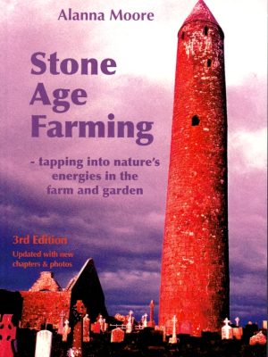 Stone Age Farming, 3rd edition